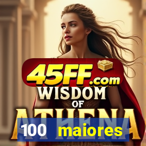 100 maiores empresas da bahia